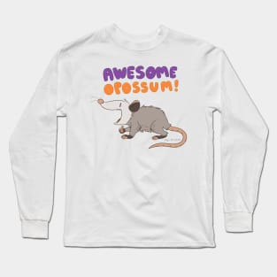 Awesome Opossum Long Sleeve T-Shirt